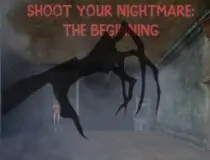 Shoot Your Nightmare: Th...